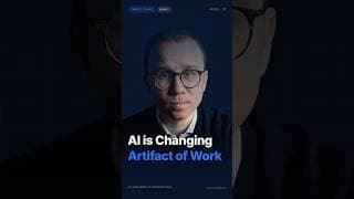 AI Is Changing the Artifact of Work