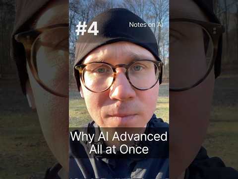 Why GenAI Advanced All at Once